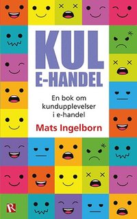 e-Bok Kul e handel  en bok om kundupplevelser i e handel