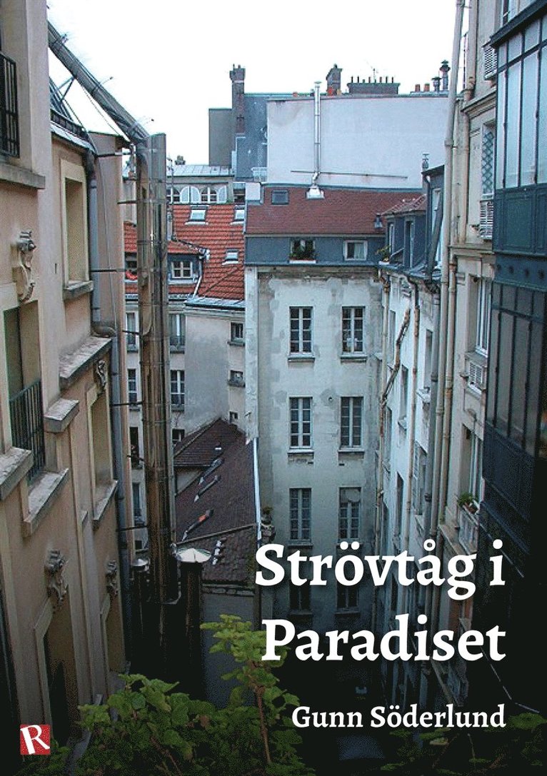Gunn Söderlund - Strövtåg i paradiset, E-bok