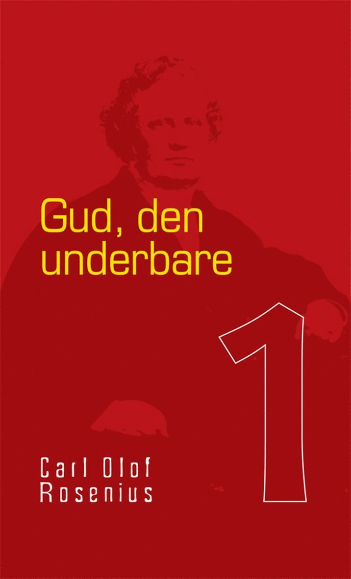 Carl Olof Rosenius, Jens Lunnergård - Gud - den underbare, E-bok