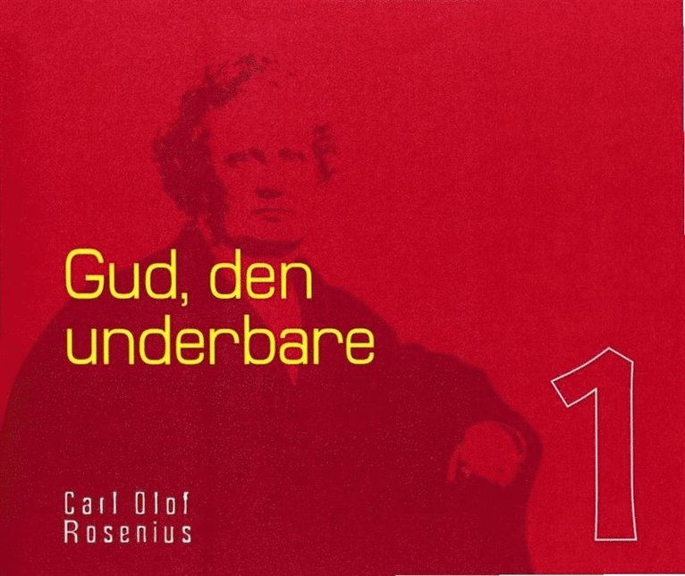Carl Olof Rosenius, Daniel Klang - Gud - den underbare, Ljudbok