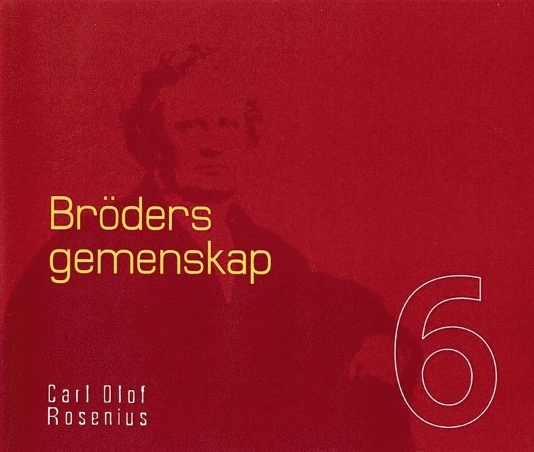 Carl Olof Rosenius, Daniel Klang - Bröders gemenskap, Ljudbok