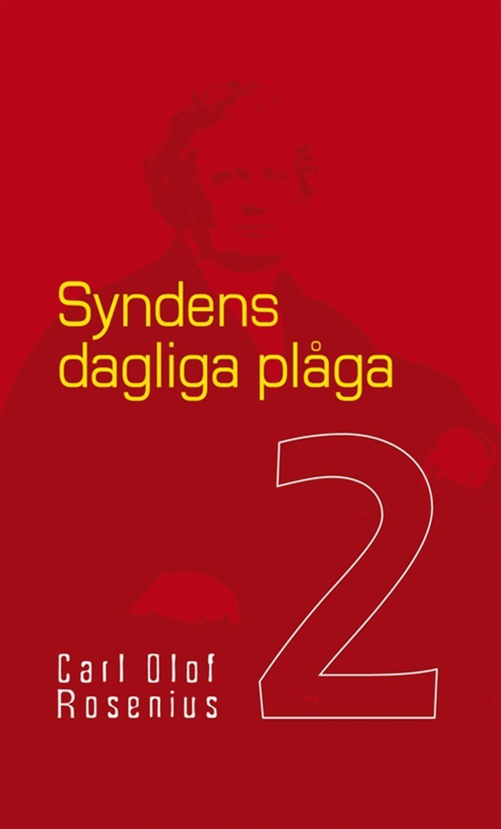 Carl Olof Rosenius, Jens Lunnergård - Syndens dagliga plåga, E-bok