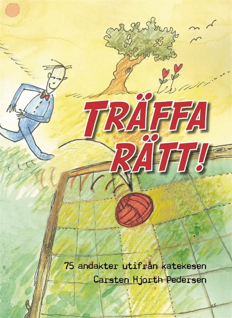 Carsten Hjorth-Pedersen, Kristina Runeson - Träffa rätt !, E-bok. Tillgänglighet: Lägg i varukorg