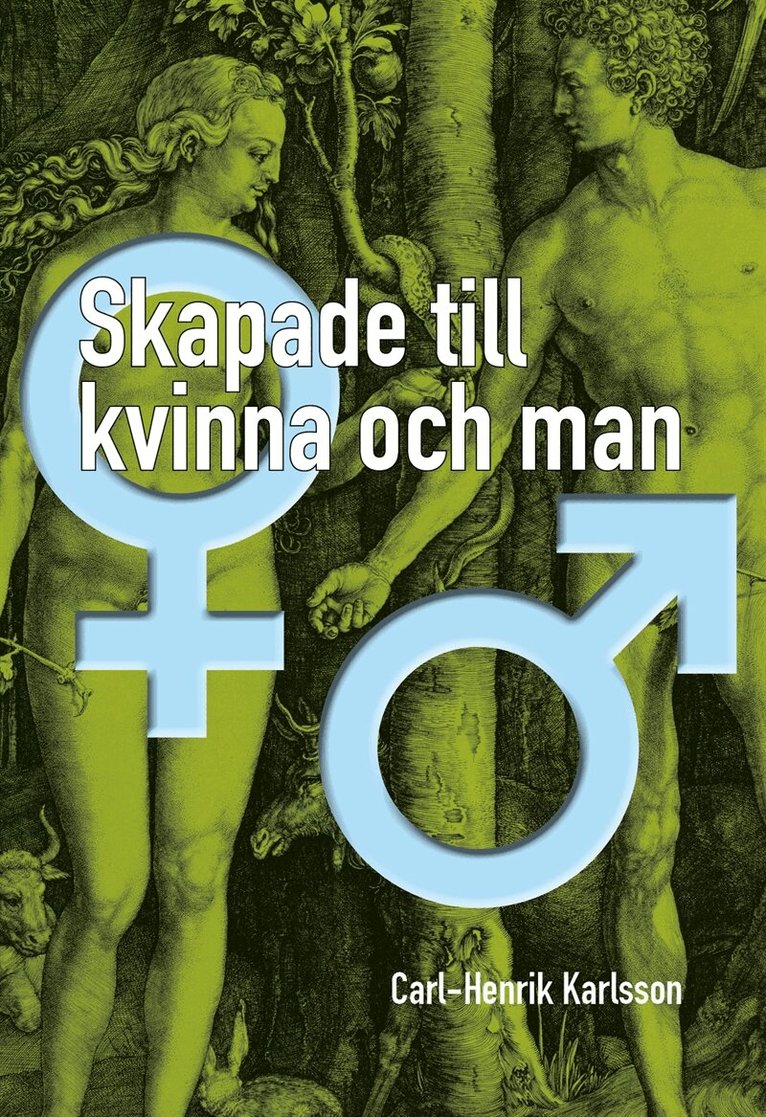 Carl- Henrik Karlsson - Skapad till kvinna och man, E-bok