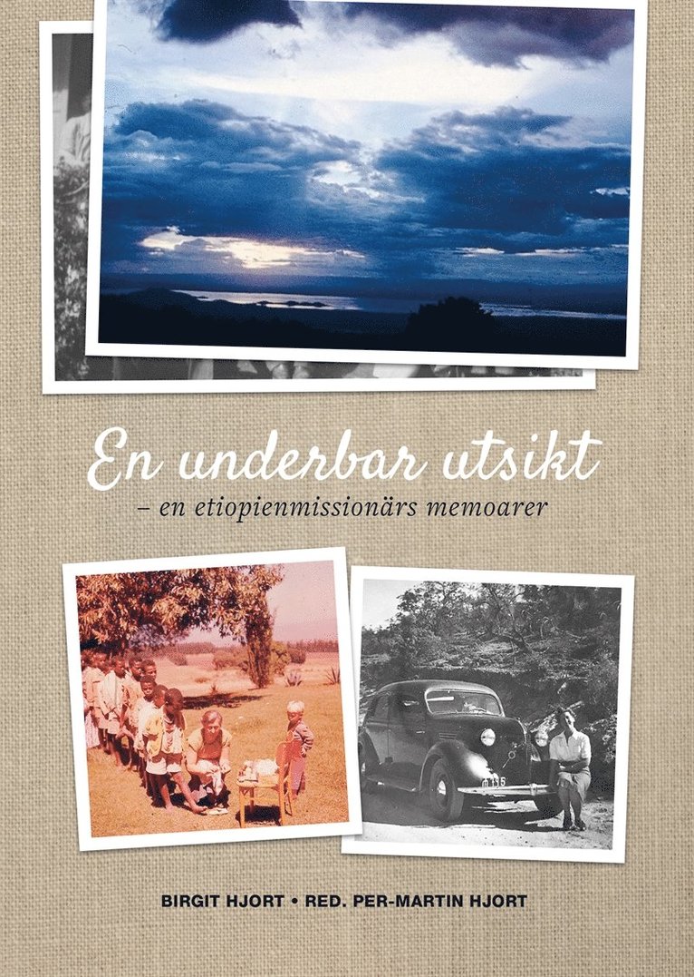 Birgit Hjort - EN UNDERBAR UTSIKT - Birgit Hjorts memoarer, E-bok