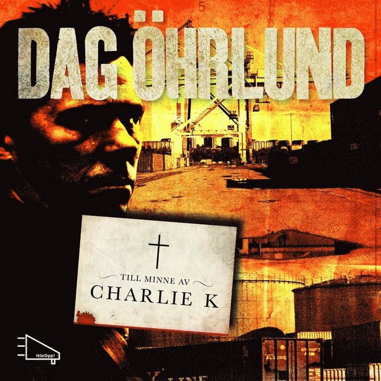 Dag Öhrlund - Till minne av Charlie K, Ljudbok