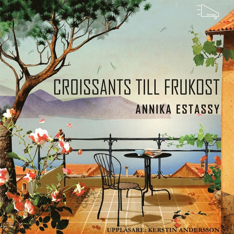 Annika Estassy - Croissants till frukost, Ljudbok