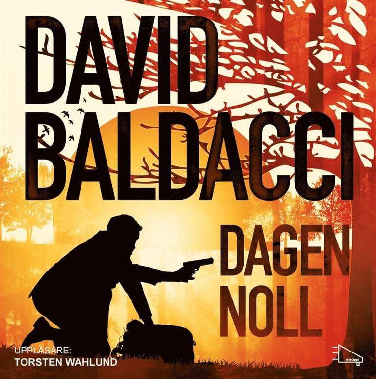 David Baldacci - Dagen noll, Ljudbok