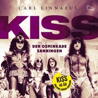 e-Bok KISS   Den osminkade sanningen <br />                        Ljudbok