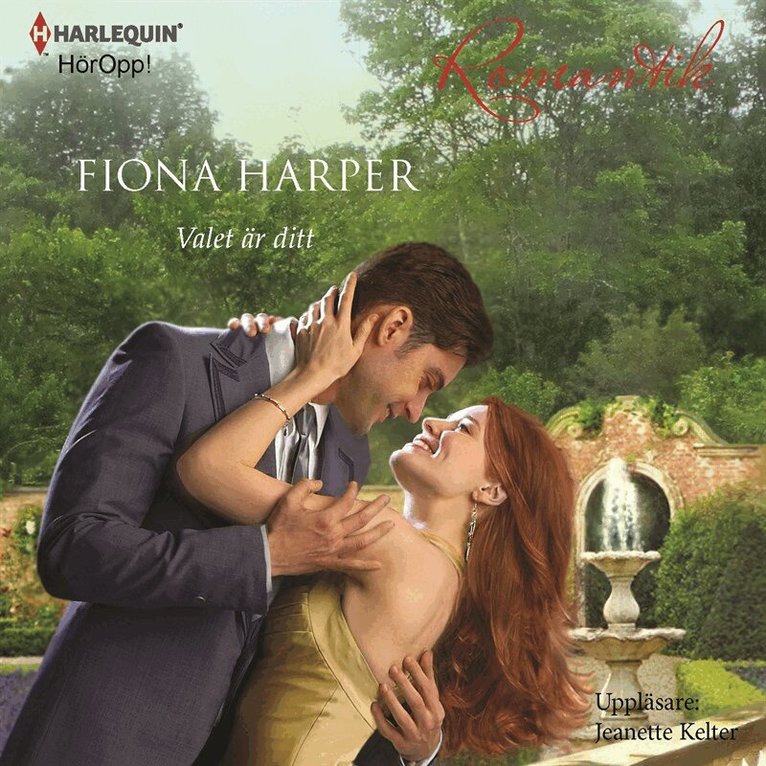 Fiona Harper - Valet är ditt : En Harlequin-ljudbok Romantik, Ljudbok
