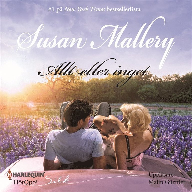 Susan Mallery - Allt eller inget : En Harlequin-ljudbok Silk, Ljudbok