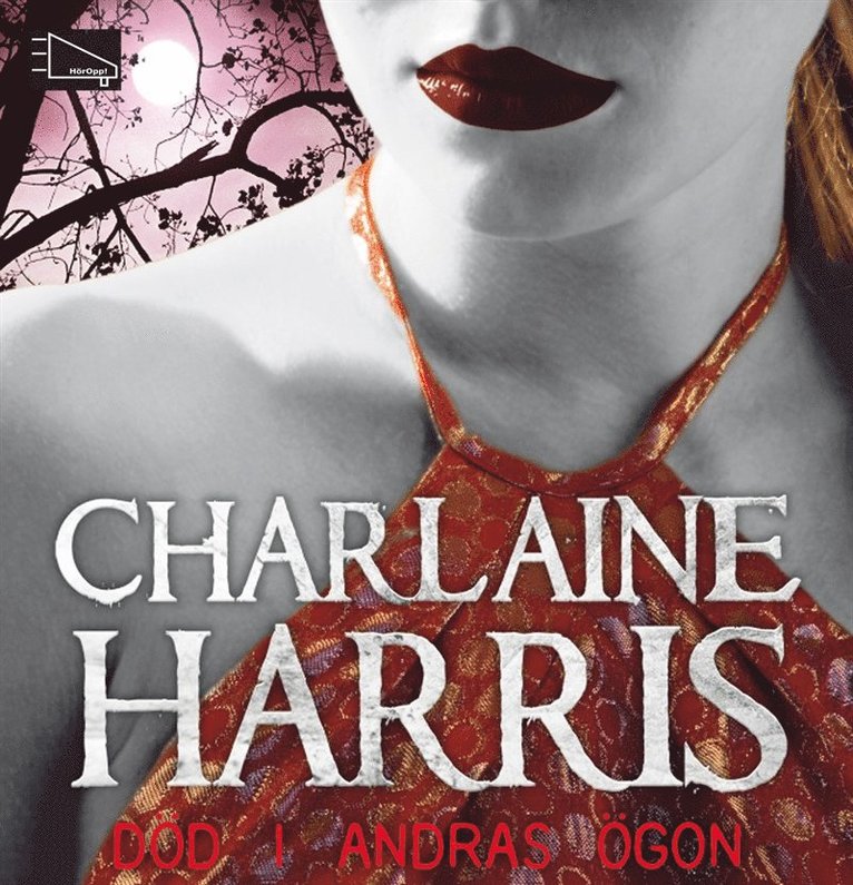 Charlaine Harris - Död i andras ögon, Ljudbok