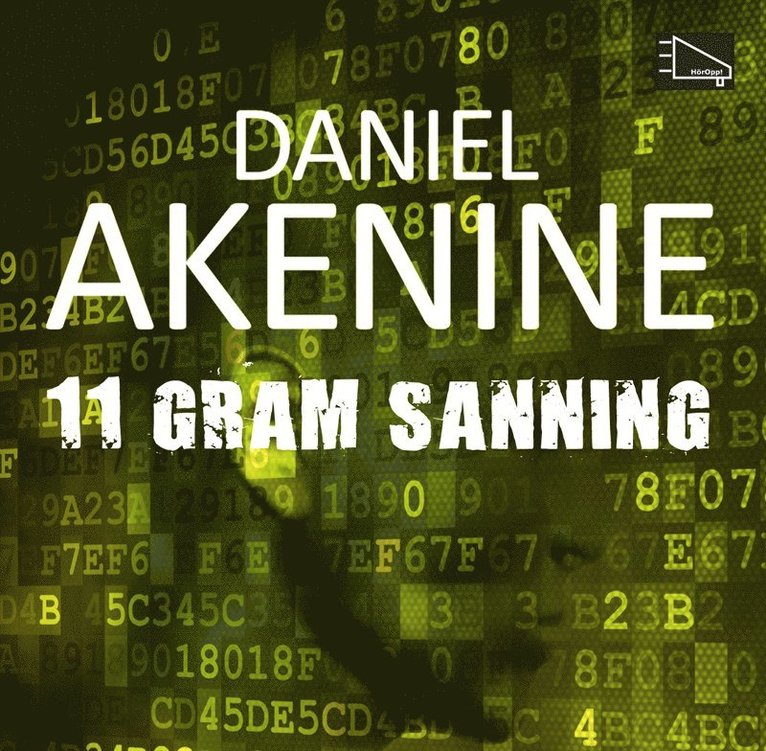 Daniel Akenine - 11 gram sanning, Ljudbok
