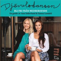 Dj�vulsdansen - bli fri fr�n medberoende