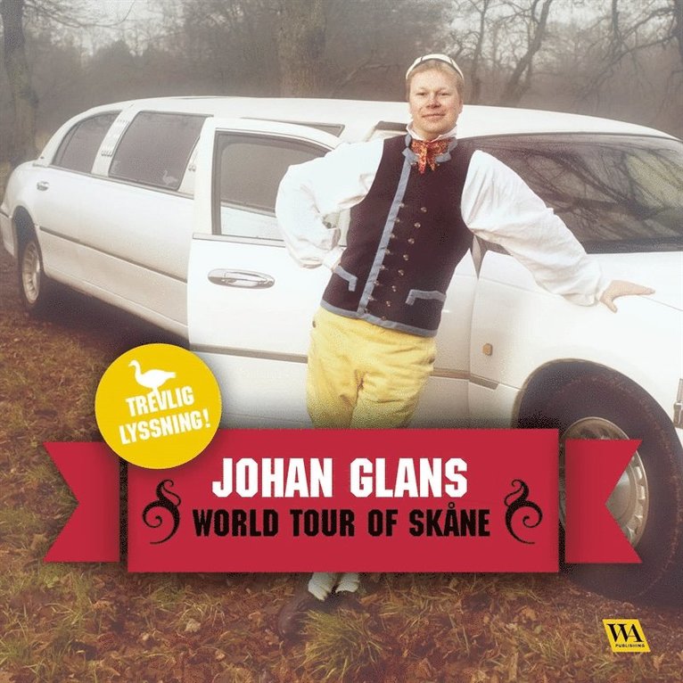 Johan Glans - World tour of Skåne, Ljudbok