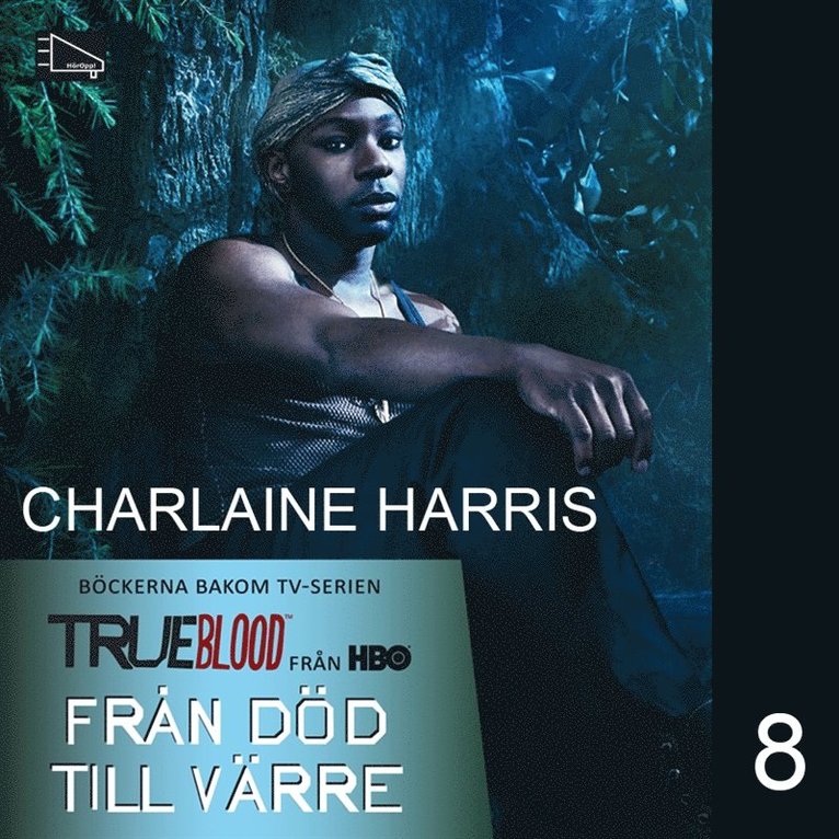 Charlaine Harris - Från död till värre, Ljudbok