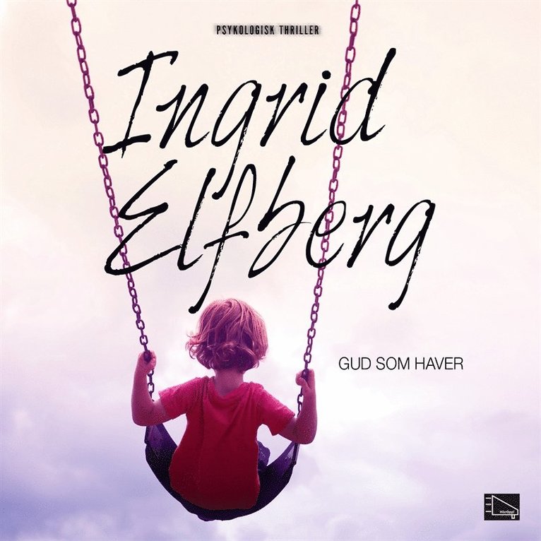 Ingrid Elfberg - Gud som haver, Ljudbok
