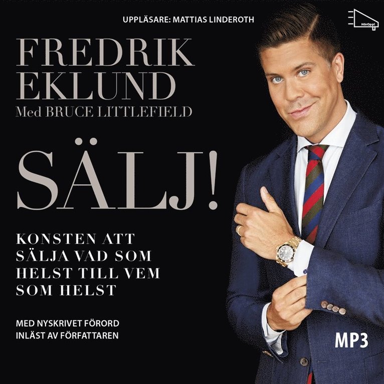 Fredrik Eklund, Bruce Littlefield - Sälj! : konsten att sälja vad som helst till vem som helst, Ljudbok