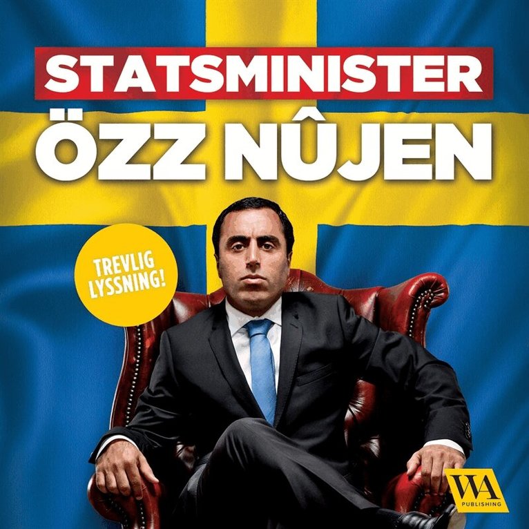 Özz Nûjen - Statsminister Özz Nûjen, Ljudbok. Tillgänglighet: Lägg i varukorg