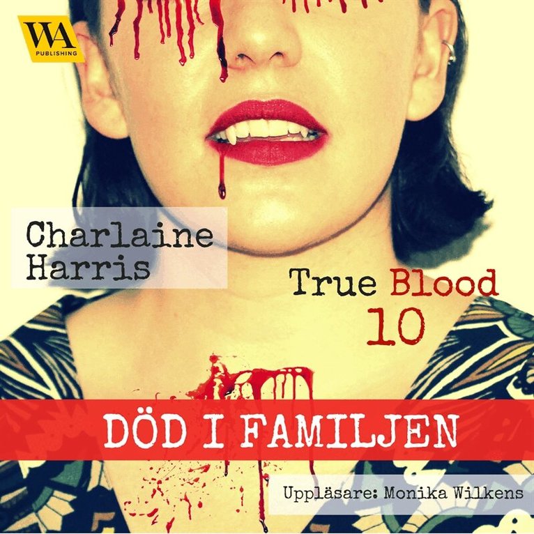 Charlaine Harris - Död i familjen, Ljudbok