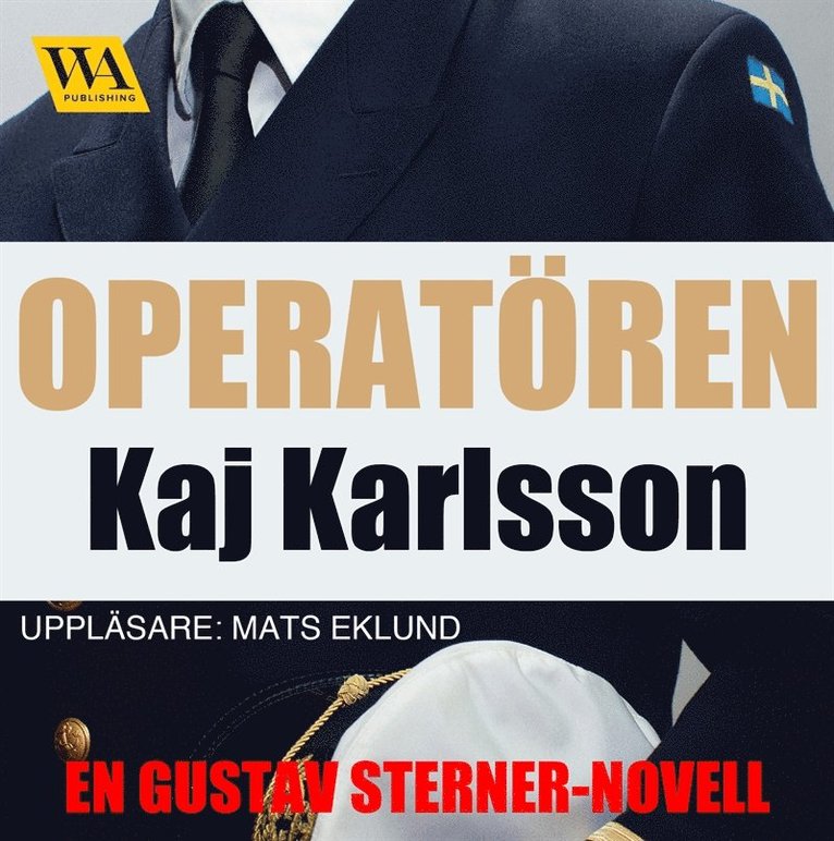 Kaj Karlsson - Operatören, Ljudbok