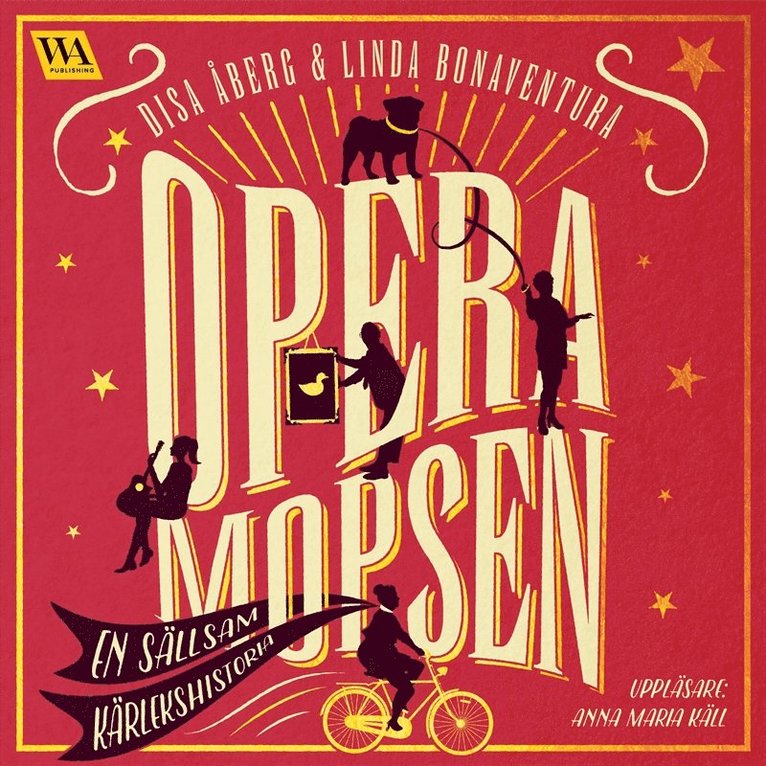 Disa Åberg, Linda Bonaventura - Operamopsen, Ljudbok
