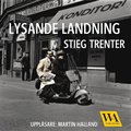 Lysande landning