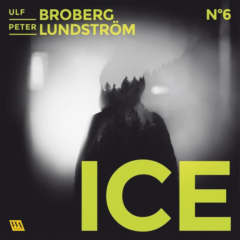 Ulf Broberg, Peter Lundström - ICE, Ljudbok