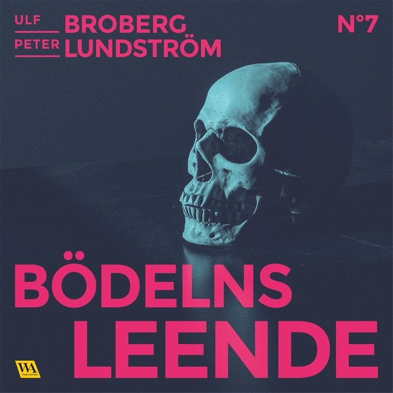Ulf Broberg, Peter Lundström - Bödelns leende, Ljudbok