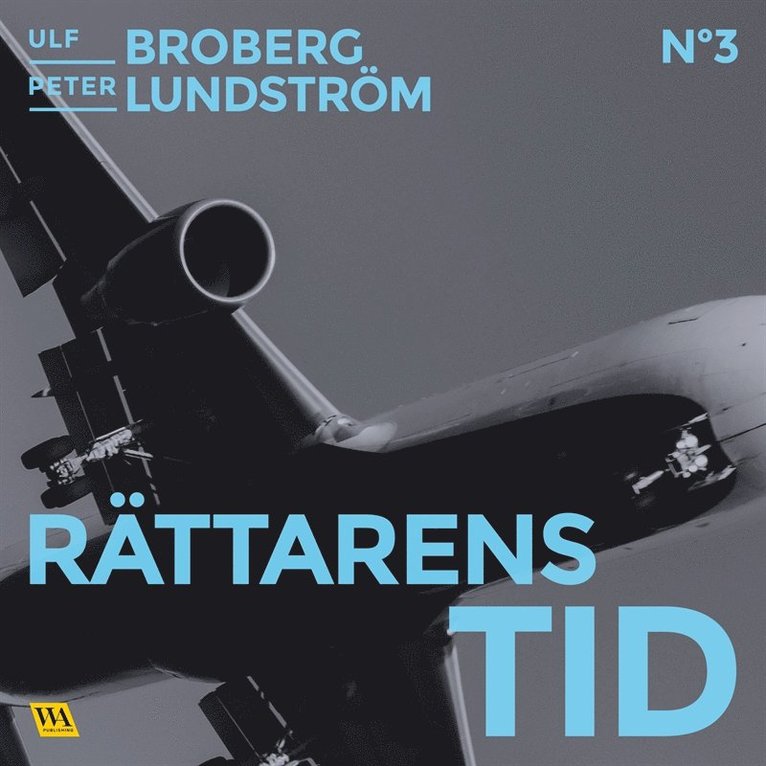 Ulf Broberg, Peter Lundström - Rättarens tid, Ljudbok