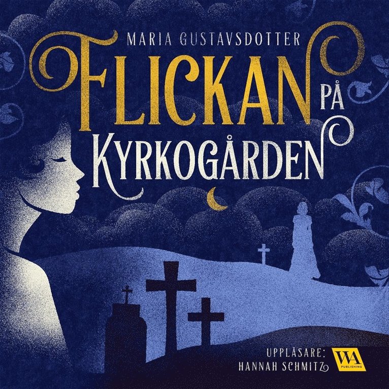 Maria Gustavsdotter - Flickan på kyrkogården, Ljudbok