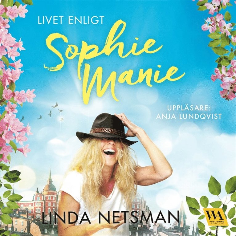 Linda Netsman - Livet enligt Sophie Manie, Ljudbok