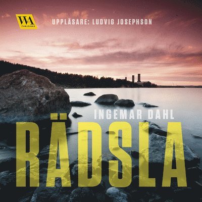 Ingemar Dahl - Rädsla, Ljudbok