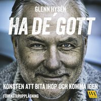 e-Bok Ha de  gott konsten att bita ihop och komma igen <br />                        Ljudbok