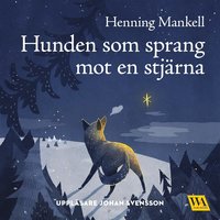 e-Bok Hunden som sprang mot en stjärna <br />                        Ljudbok