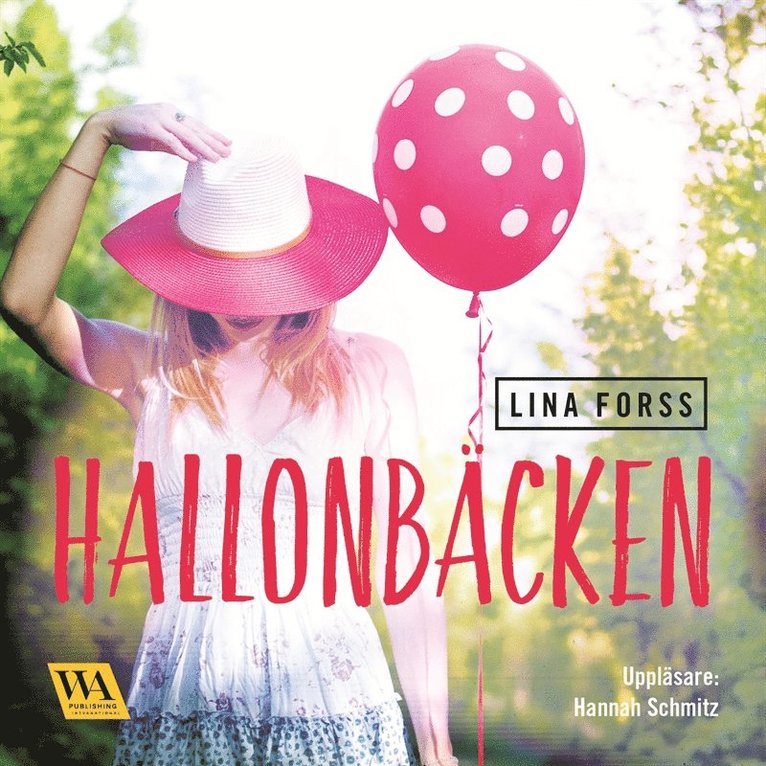 Lina Forss - Hallonbäcken, Ljudbok