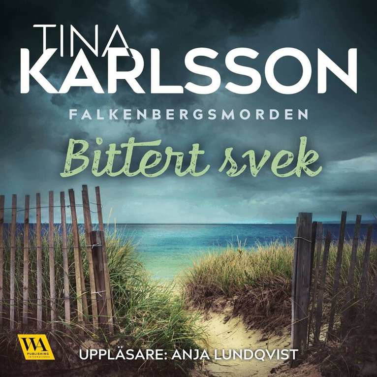 Tina Karlsson - Bittert svek, Ljudbok
