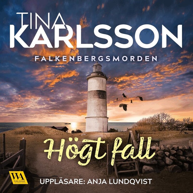 Tina Karlsson - Högt fall, Ljudbok