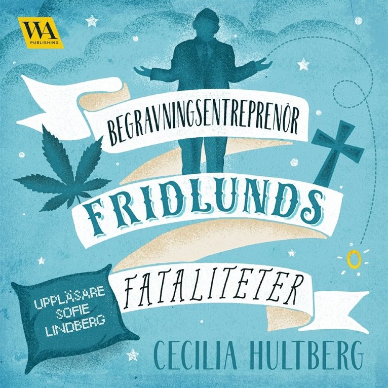 Cecilia Hultberg - Begravningsentreprenör Fridlunds fataliteter, Ljudbok