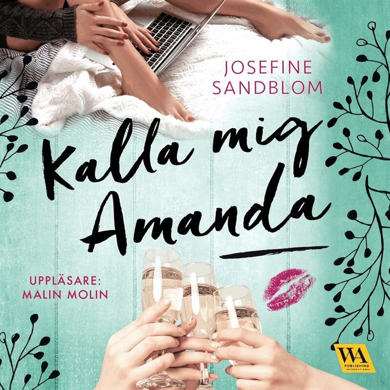 Josefine Sandblom - Kalla mig Amanda, Ljudbok