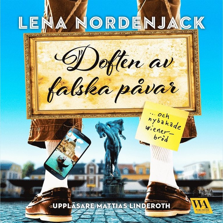 Lena Nordenjack - Doften av falska påvar och nybakade wienerbröd, Ljudbok