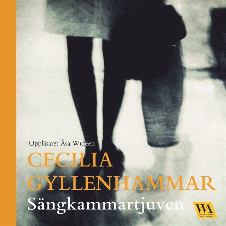 Cecilia Gyllenhammar - Sängkammartjuven, Ljudbok