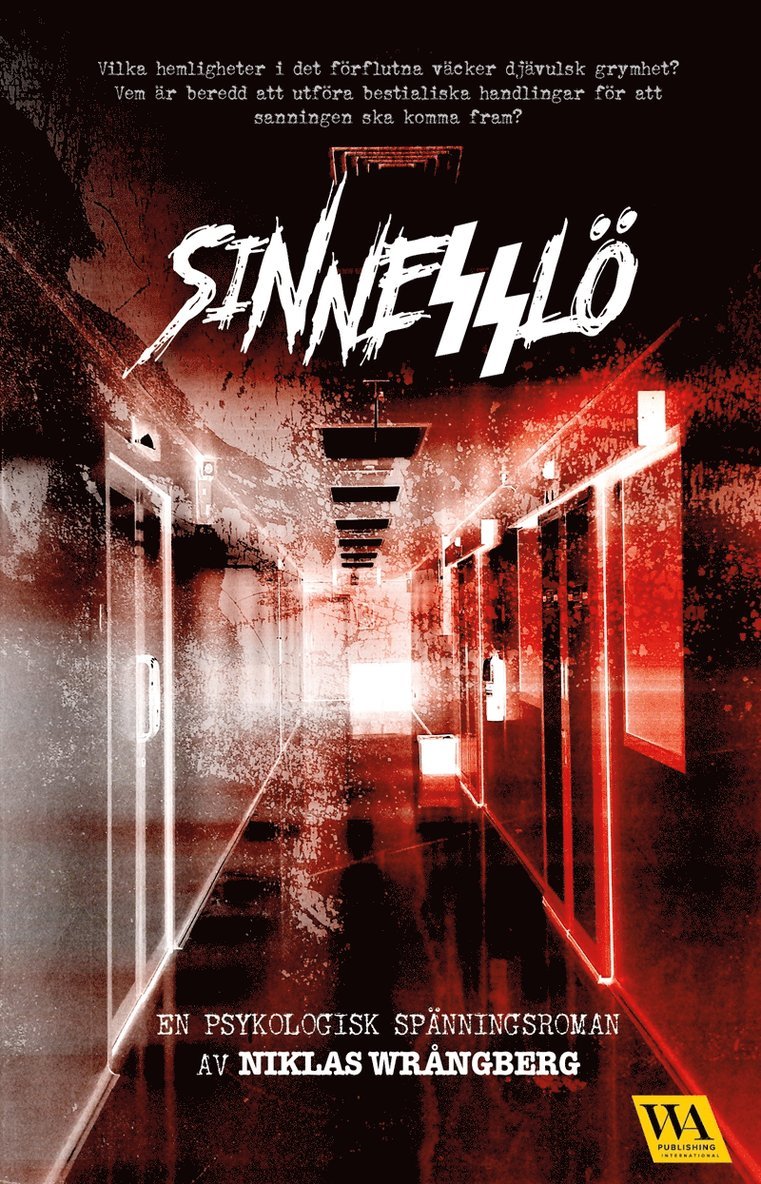 Niklas Wrångberg - Sinnesslö, E-bok