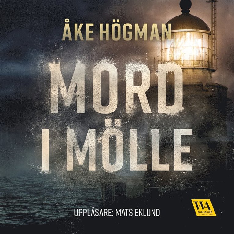 Åke Högman - Mord i Mölle, Ljudbok