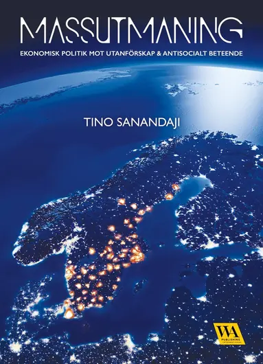 Tino Sanandaji - Massutmaning, E-bok