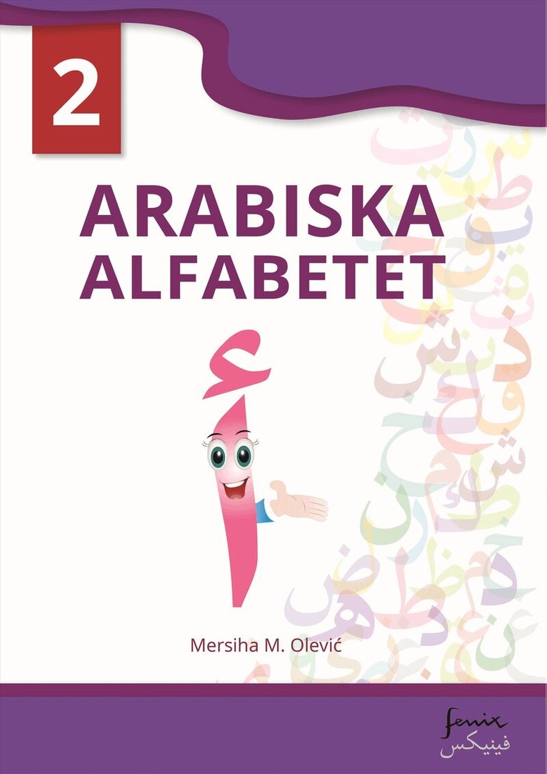 Mersiha M. Olevic - Arabiska alfabetet 2, Häftad