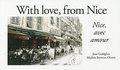 With love, from Nice = Nice, avec amour