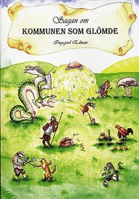 e-Bok Sagan om kommunen som glömde