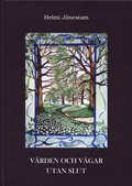 V�rden och v�gar utan slut