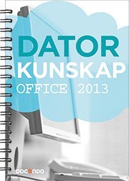 e-Bok Datorkunskap Office 2013